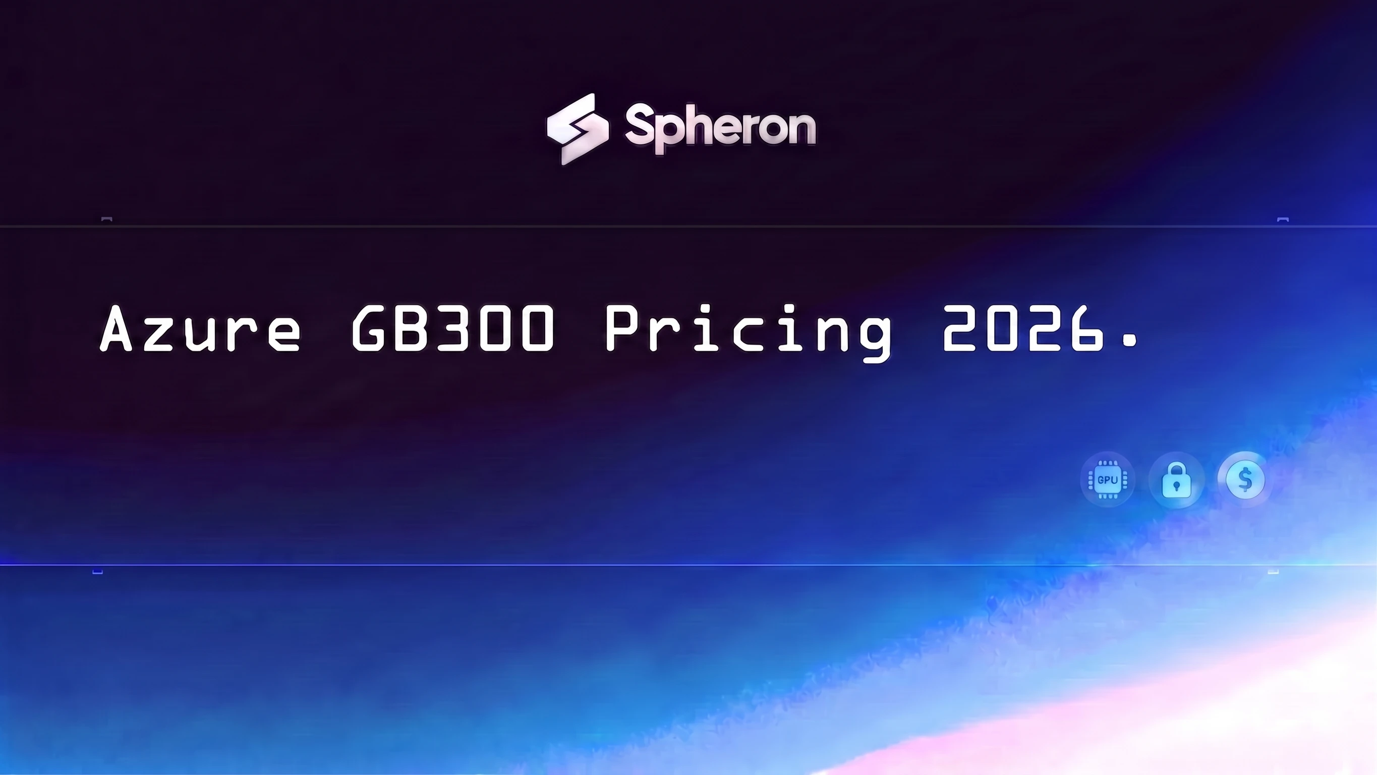 Azure GB300 Pricing 2026: What ND GB300 v6 Actually Costs vs Spheron