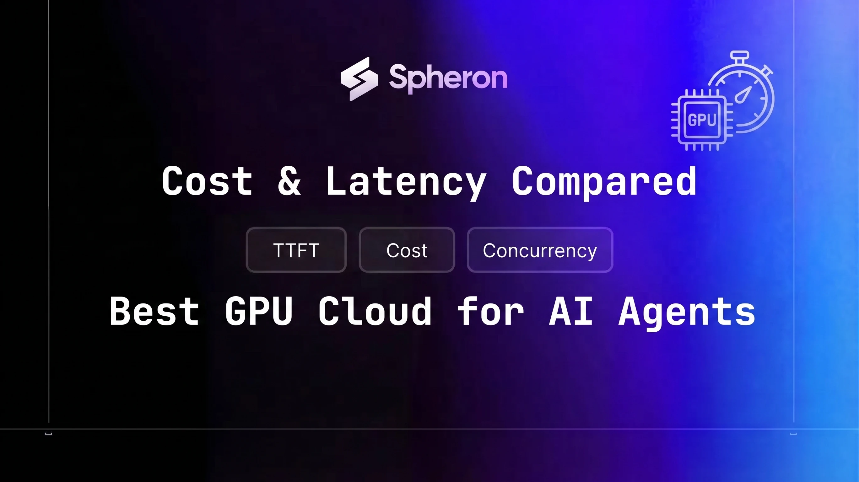 AI Agent Hosting: Best GPU Cloud for Cost and Latency (2026)