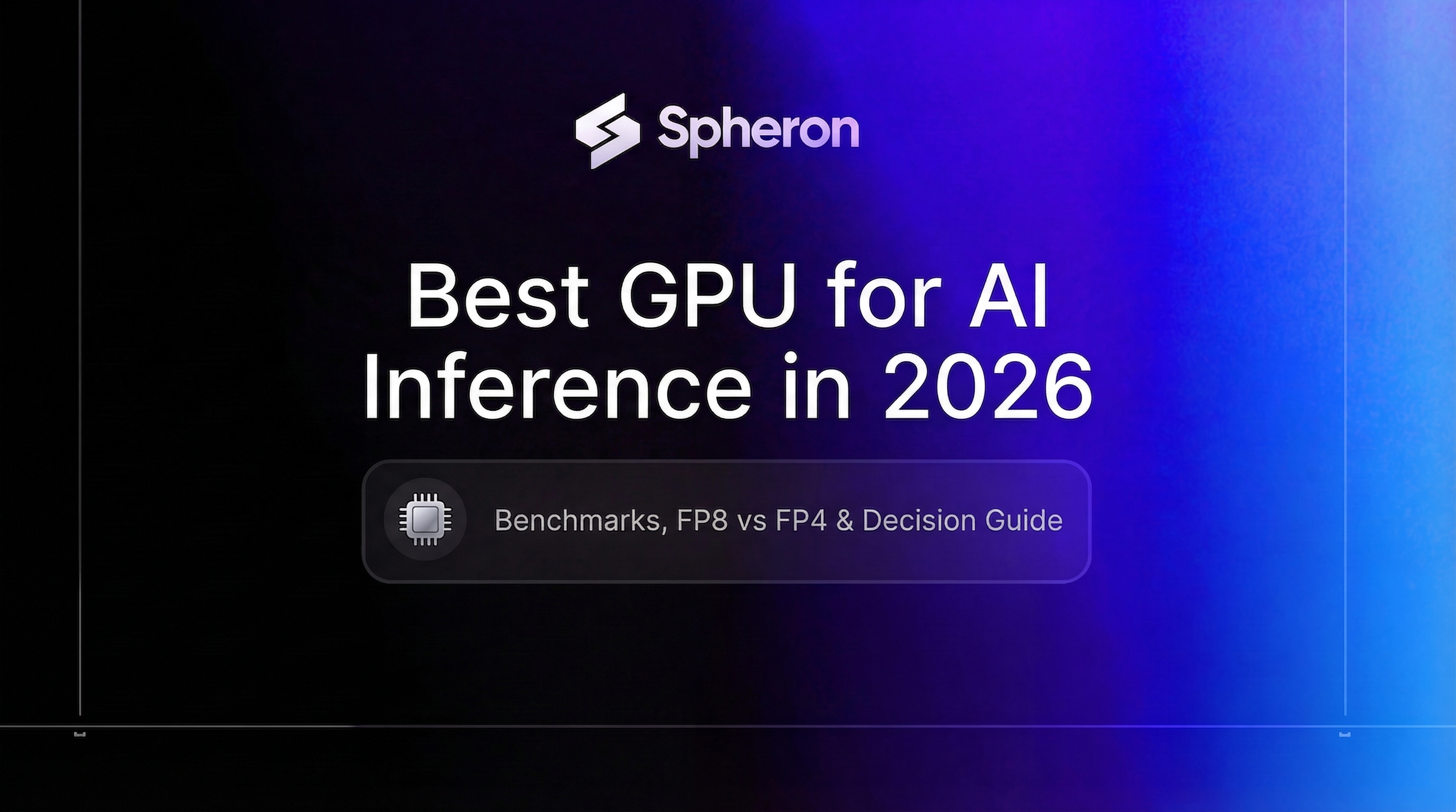 Best GPU for AI Inference in 2026: Benchmarks, Pricing, and Decision Guide