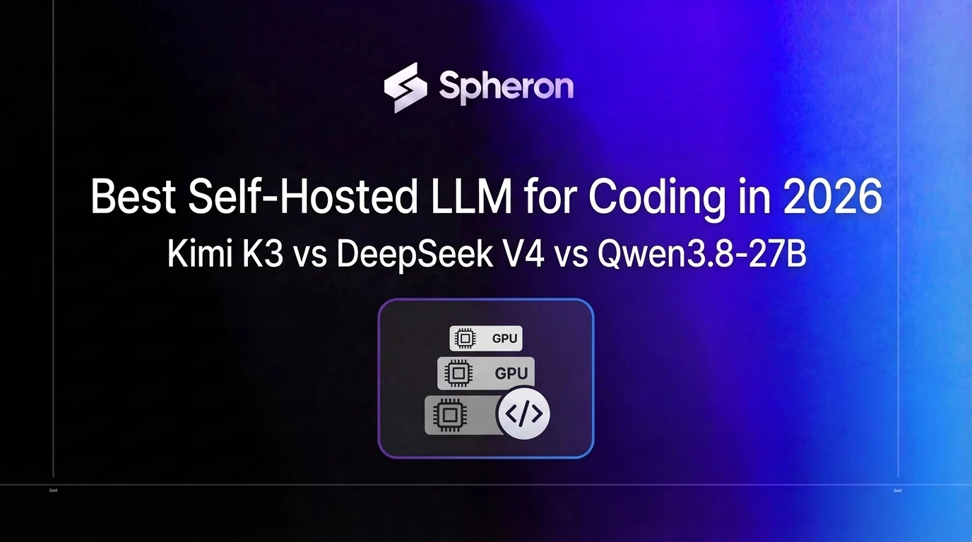 Best Self-Hosted LLM for Coding in 2026: K3 vs V4 vs Qwen3.8-27B