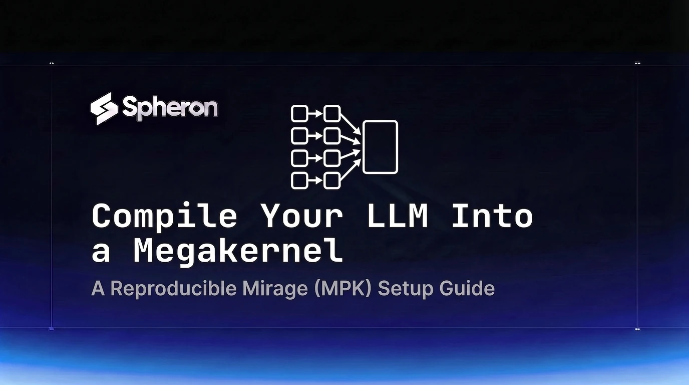 LLM Inference Latency Optimization Technique: Compile a Megakernel With Mirage (2026)