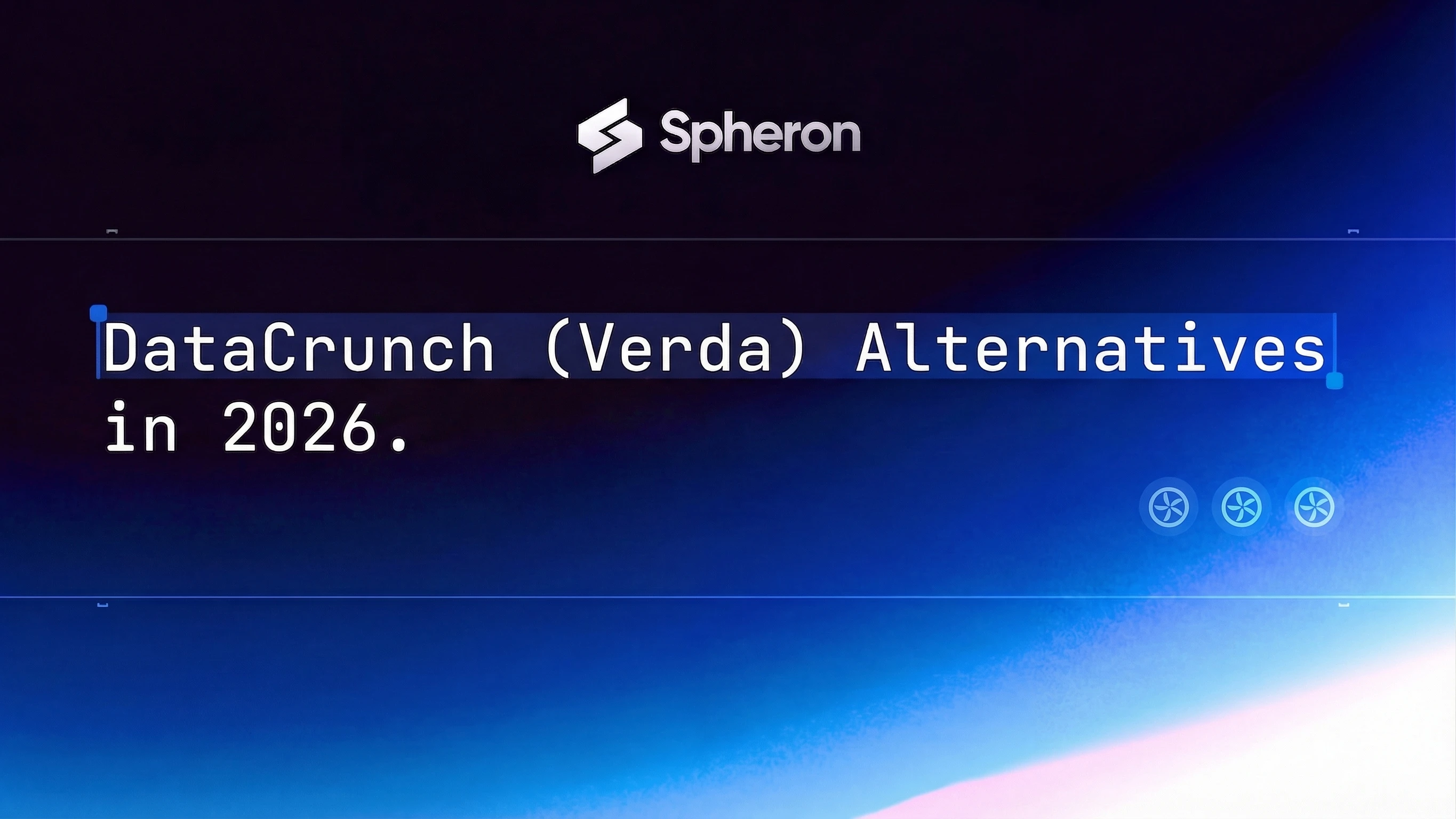 10 Best DataCrunch (Verda) Alternatives in 2026: European GPU Cloud Options