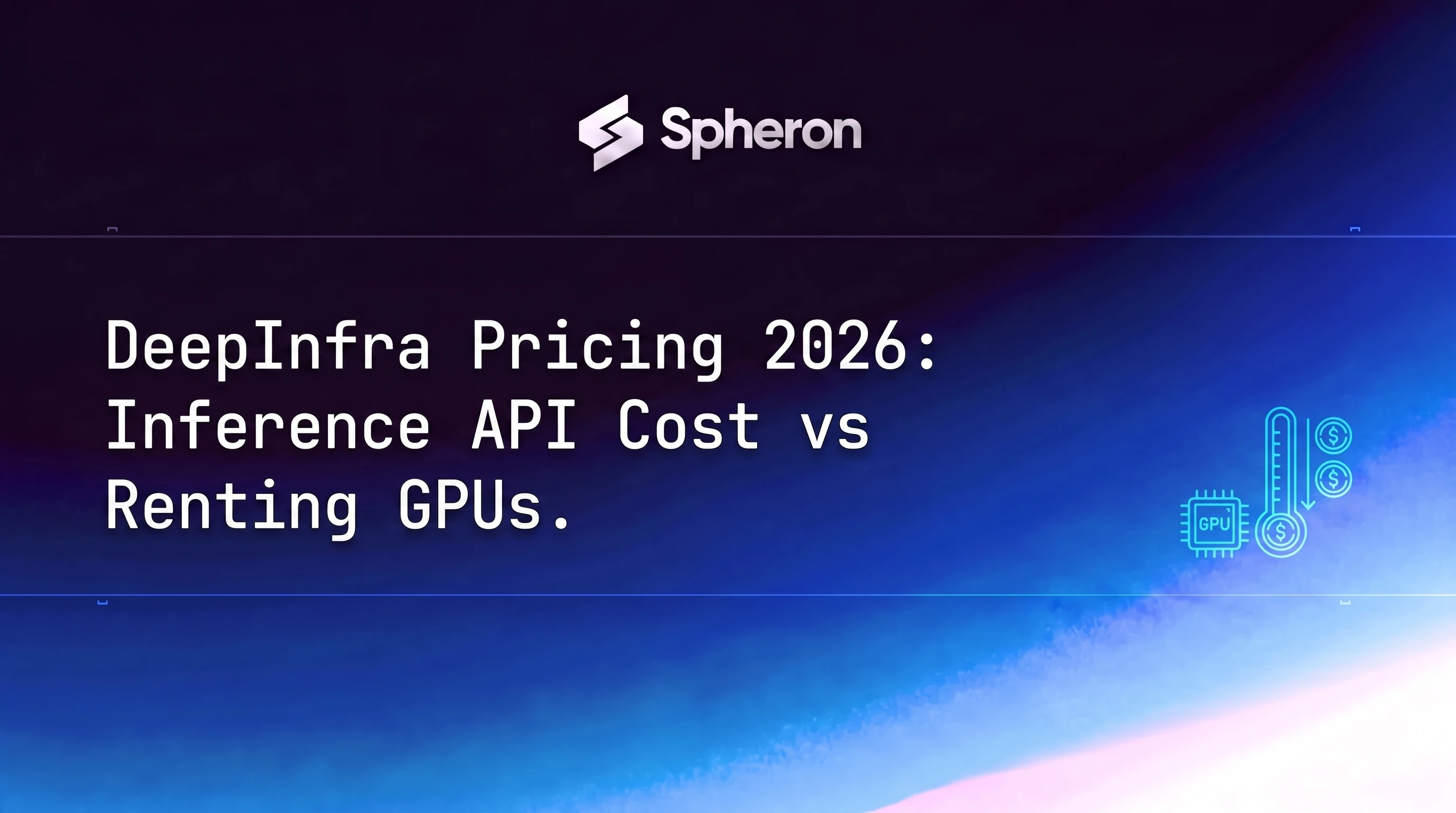 DeepInfra Pricing 2026: Inference API Cost vs Renting GPUs