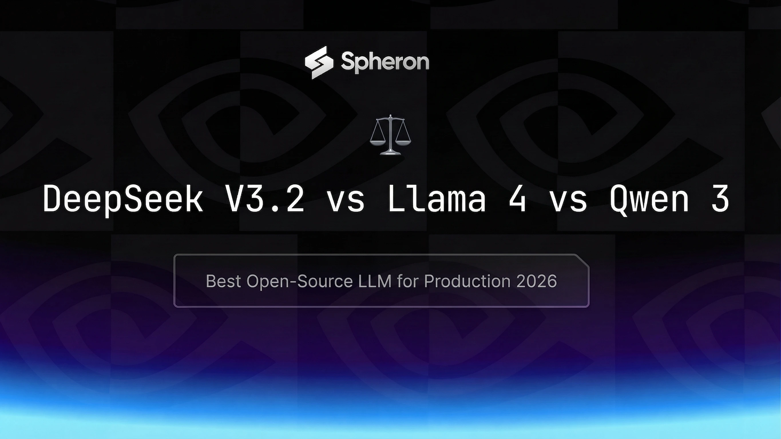 DeepSeek V3.2 vs Llama 4 vs Qwen 3: Best Open-Source LLM for Production 2026