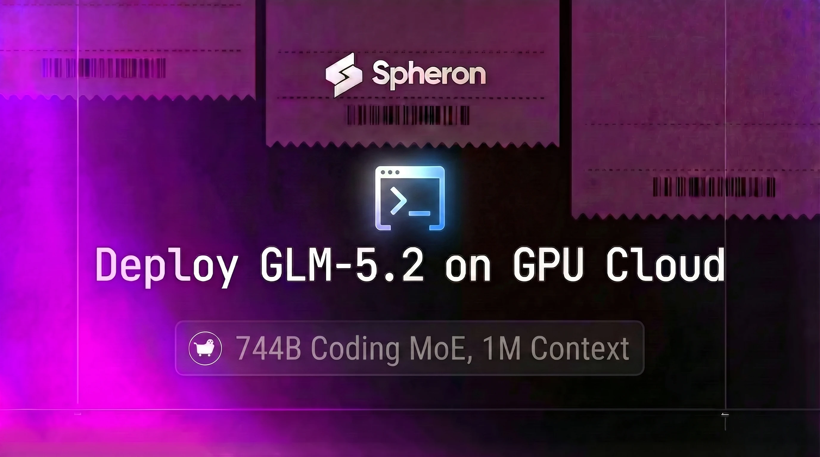 Deploy GLM-5.2 on GPU Cloud: Self-Host Z.ai's 744B Coding MoE with 1M Context (2026 Guide)