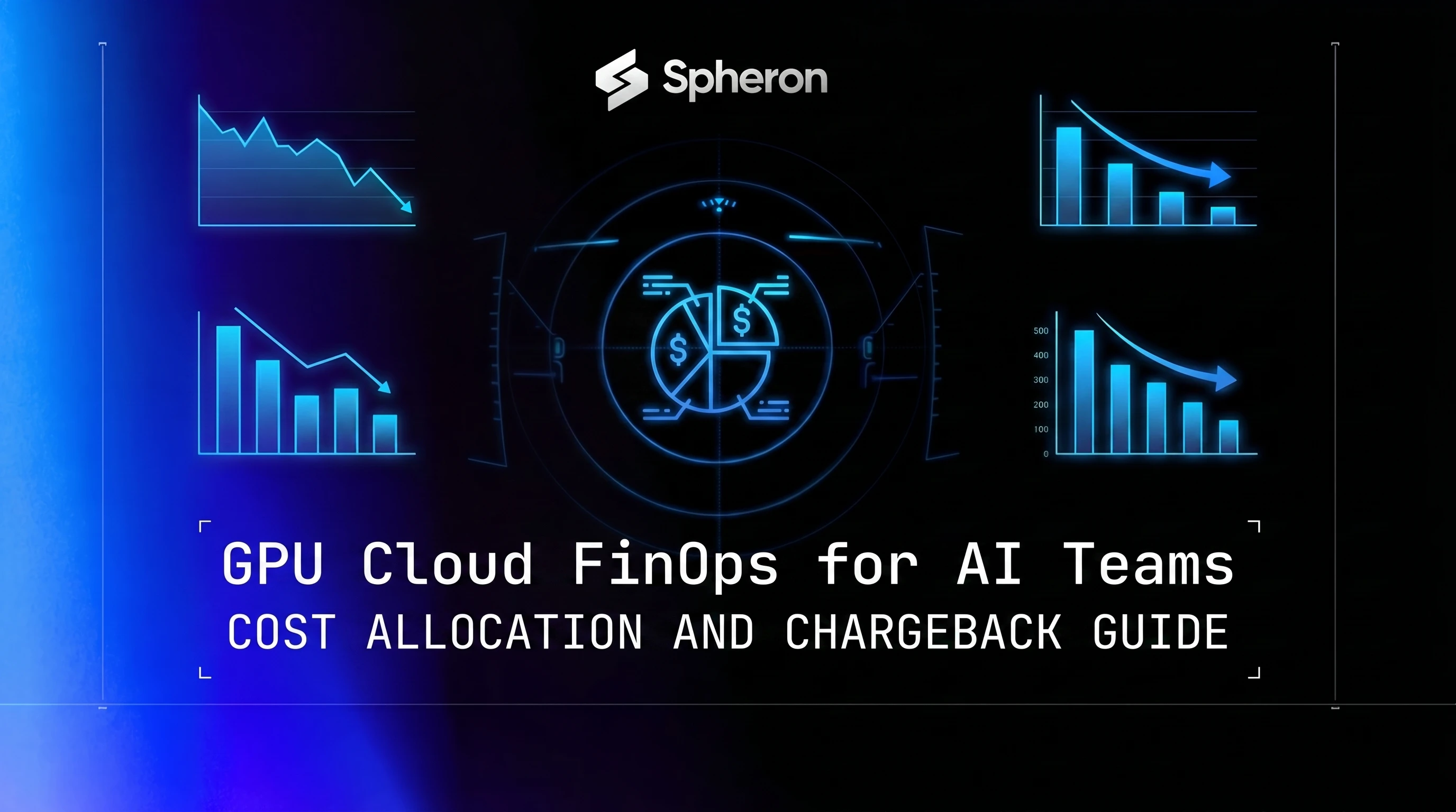 GPU Cloud FinOps for AI Teams: Cost Allocation, Per-Project Chargeback, and Tag-Based Budgeting (2026)