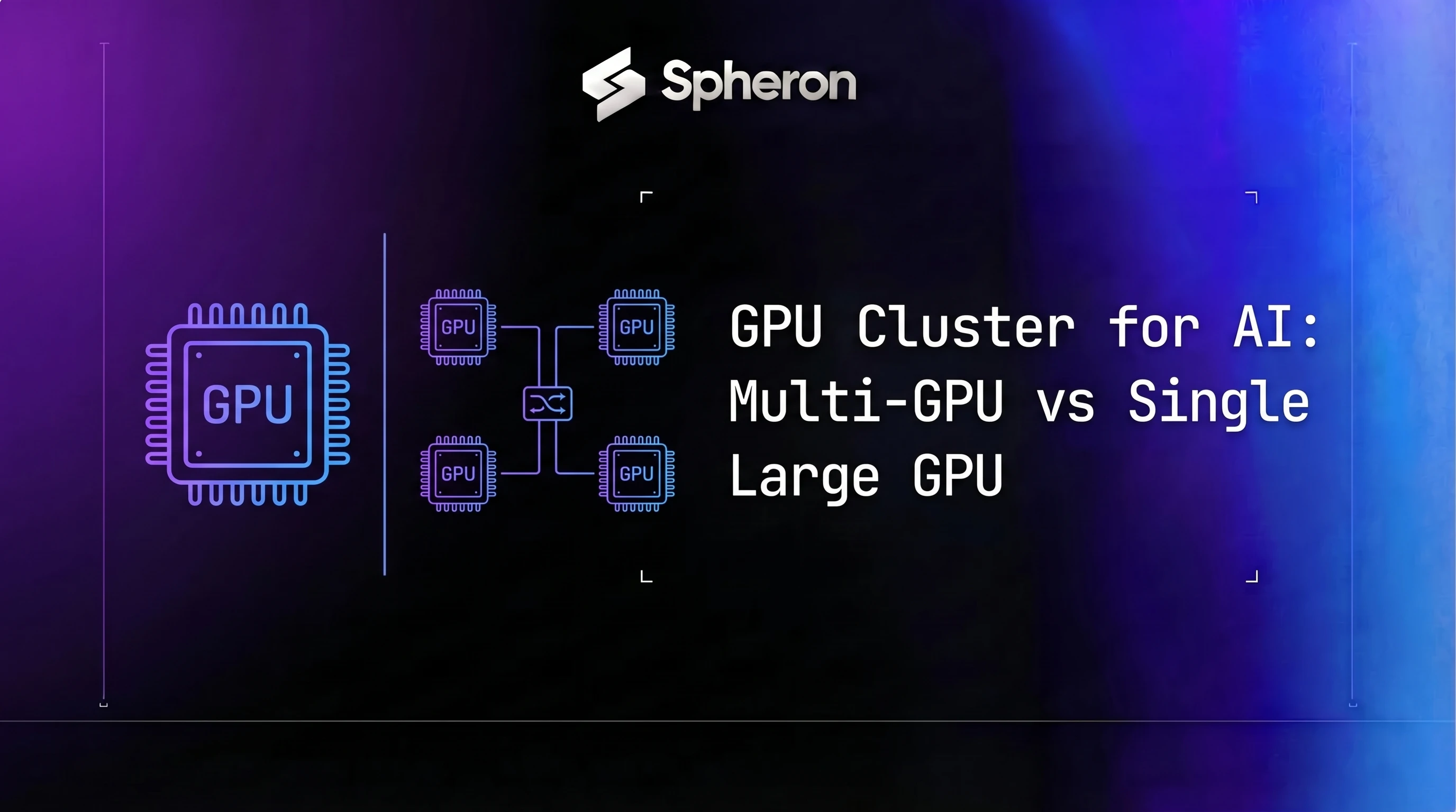 GPU Cluster for AI: Multi-GPU vs Single Large GPU (2026)