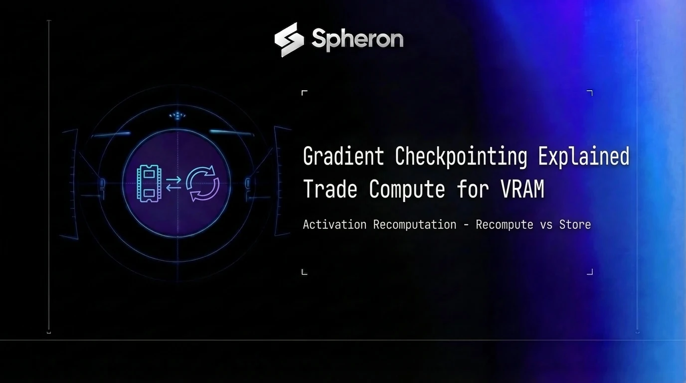 Gradient Checkpointing Explained: Trade Compute for VRAM