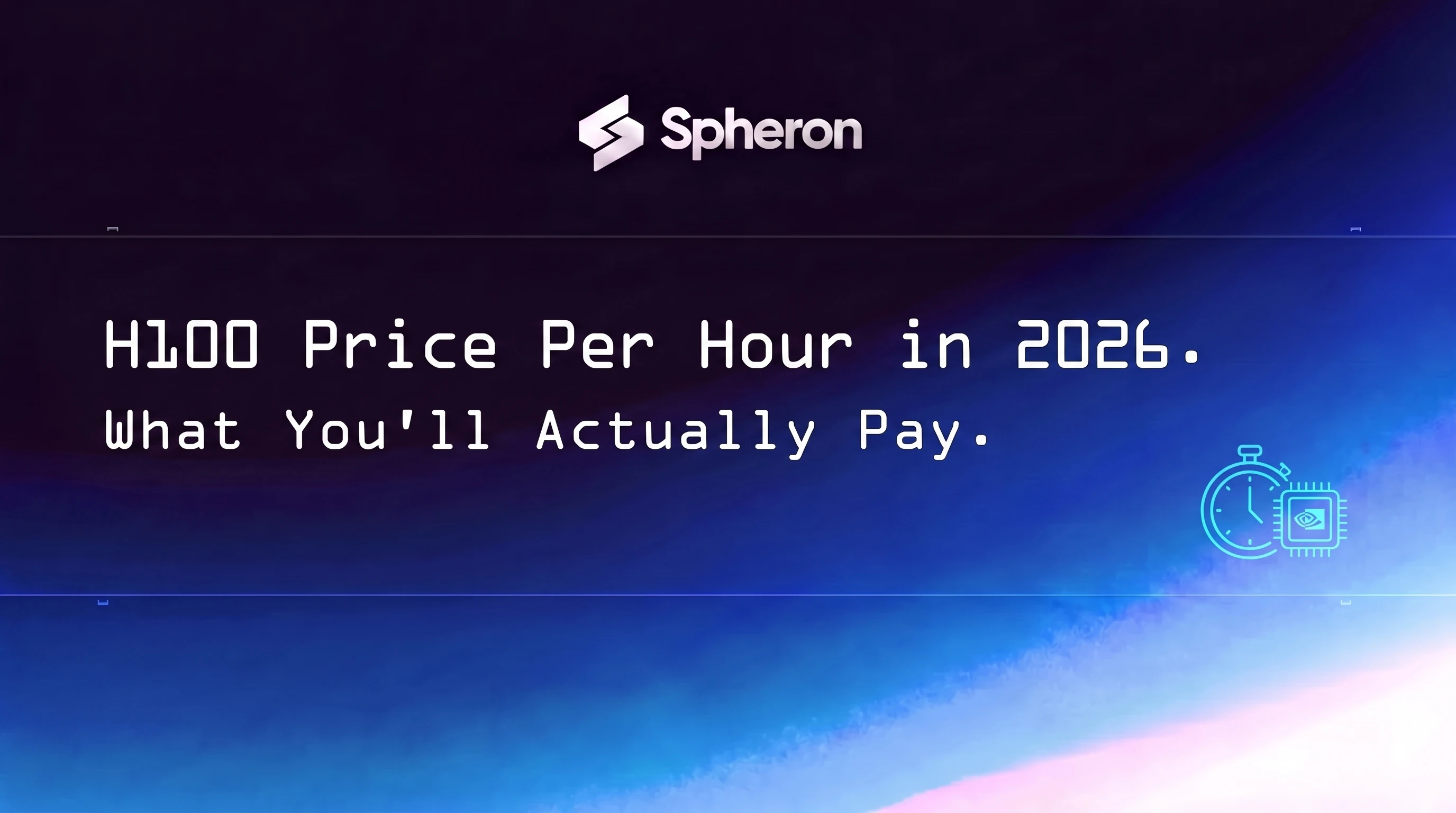 H100 Price Per Hour in 2026: What You'll Actually Pay