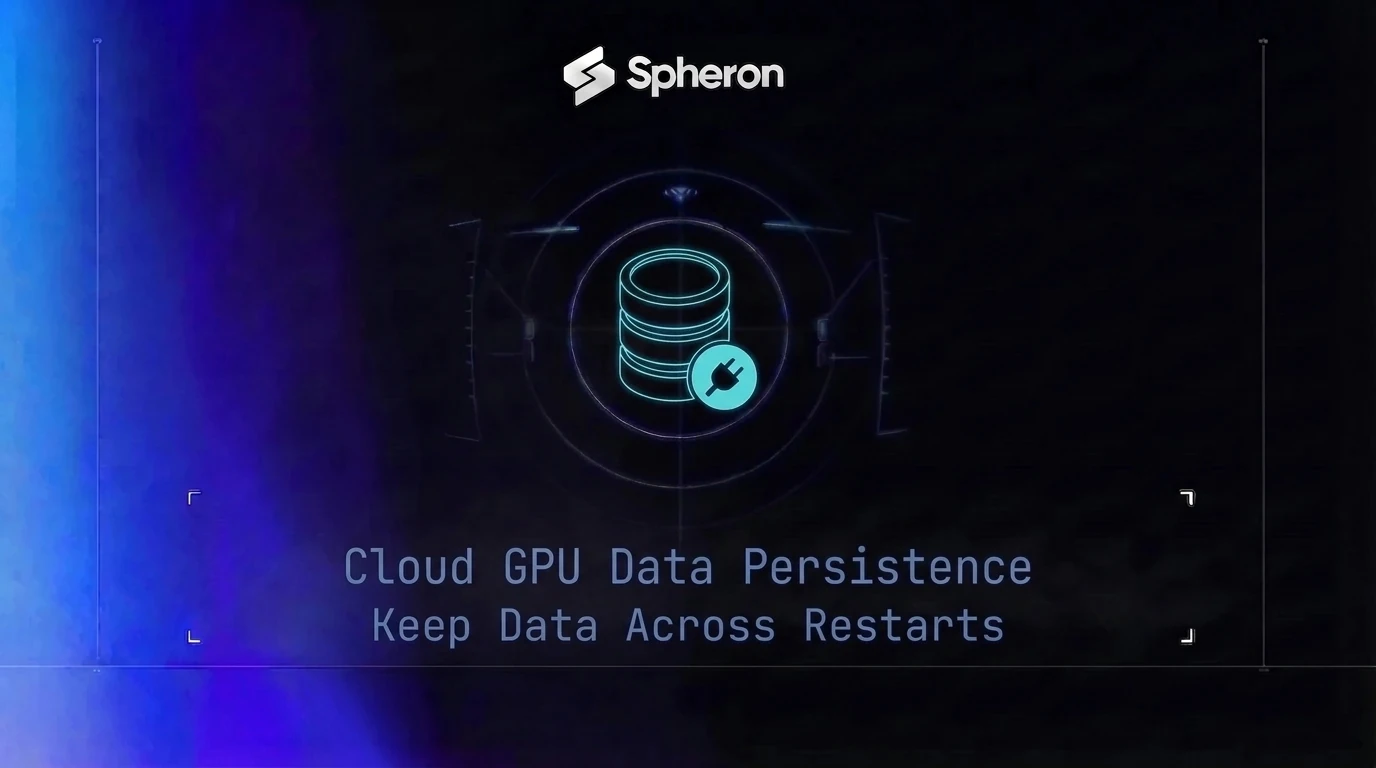 Cloud GPU Data Persistence: Keep Data Across Restarts (2026 Guide)